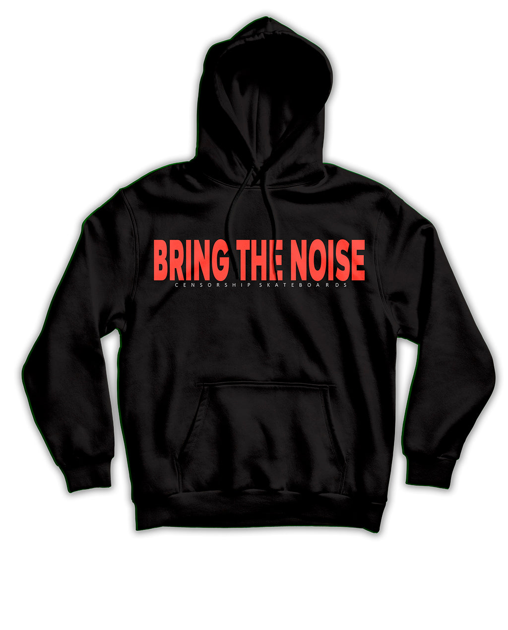Censorship Bring The Noise Black Hoodie