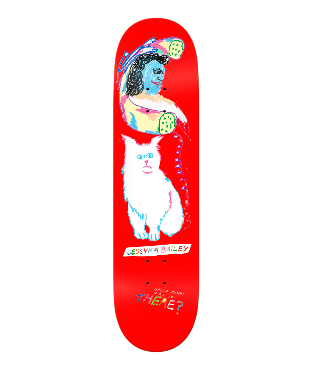There Skateboards Jessika Bailey Hello World 8.0