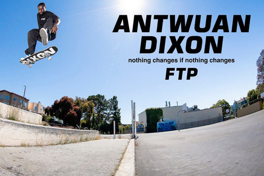 Antwan Dixon x FTP