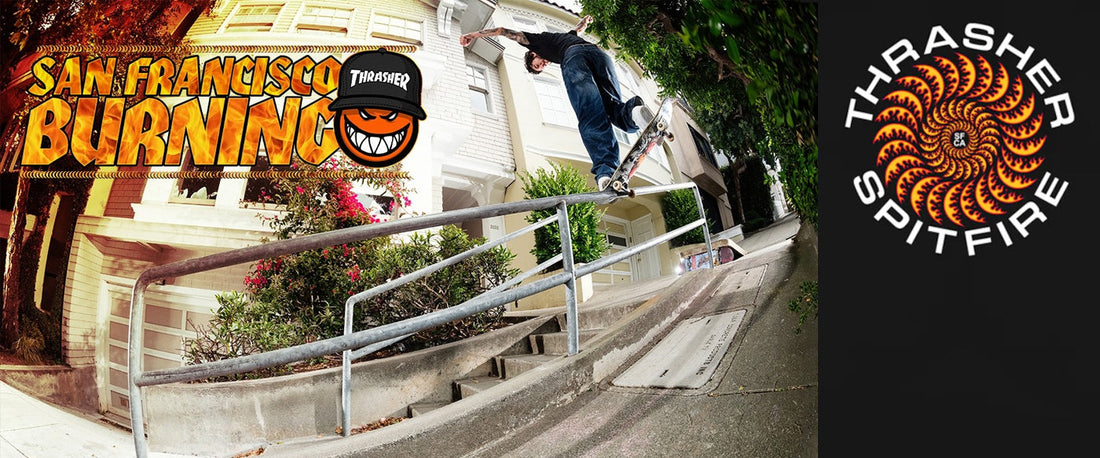 Thrasher x Spitfire San Francisco Burning