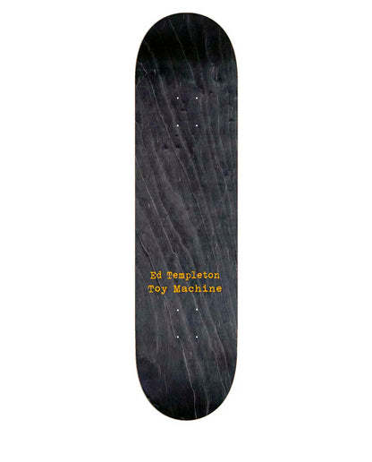 Toy Machine Ed Templeton Charred Cross 8.2