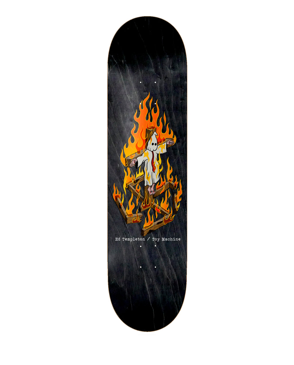 Toy Machine Ed Templeton Charred 8.2